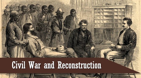 Civil War and the Reconstruction Image